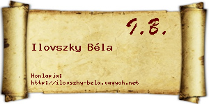 Ilovszky Béla névjegykártya